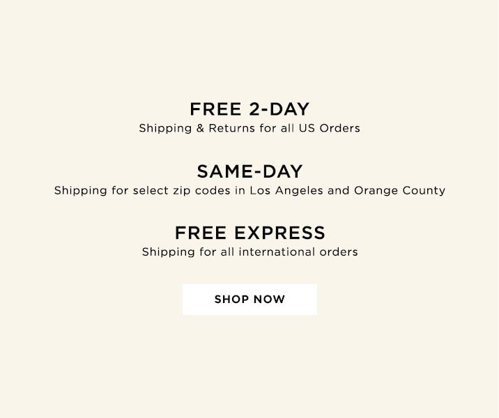 We provide FREE 2-DAY SHIPPING & RETURNS within the US