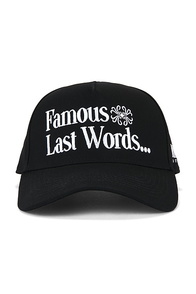 Famous Last Words Hat