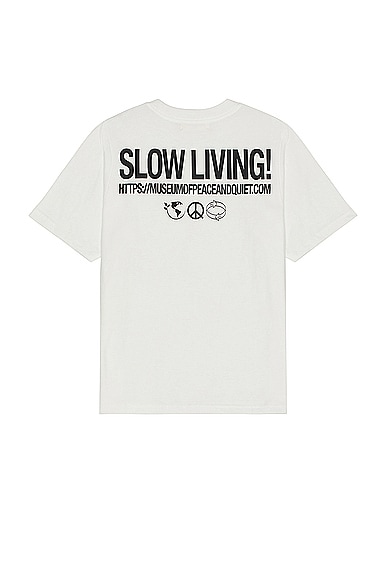Museum of Peace and Quiet Slow Living T-shirt in White