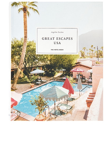 Great Escapes USA. The Hotel Book