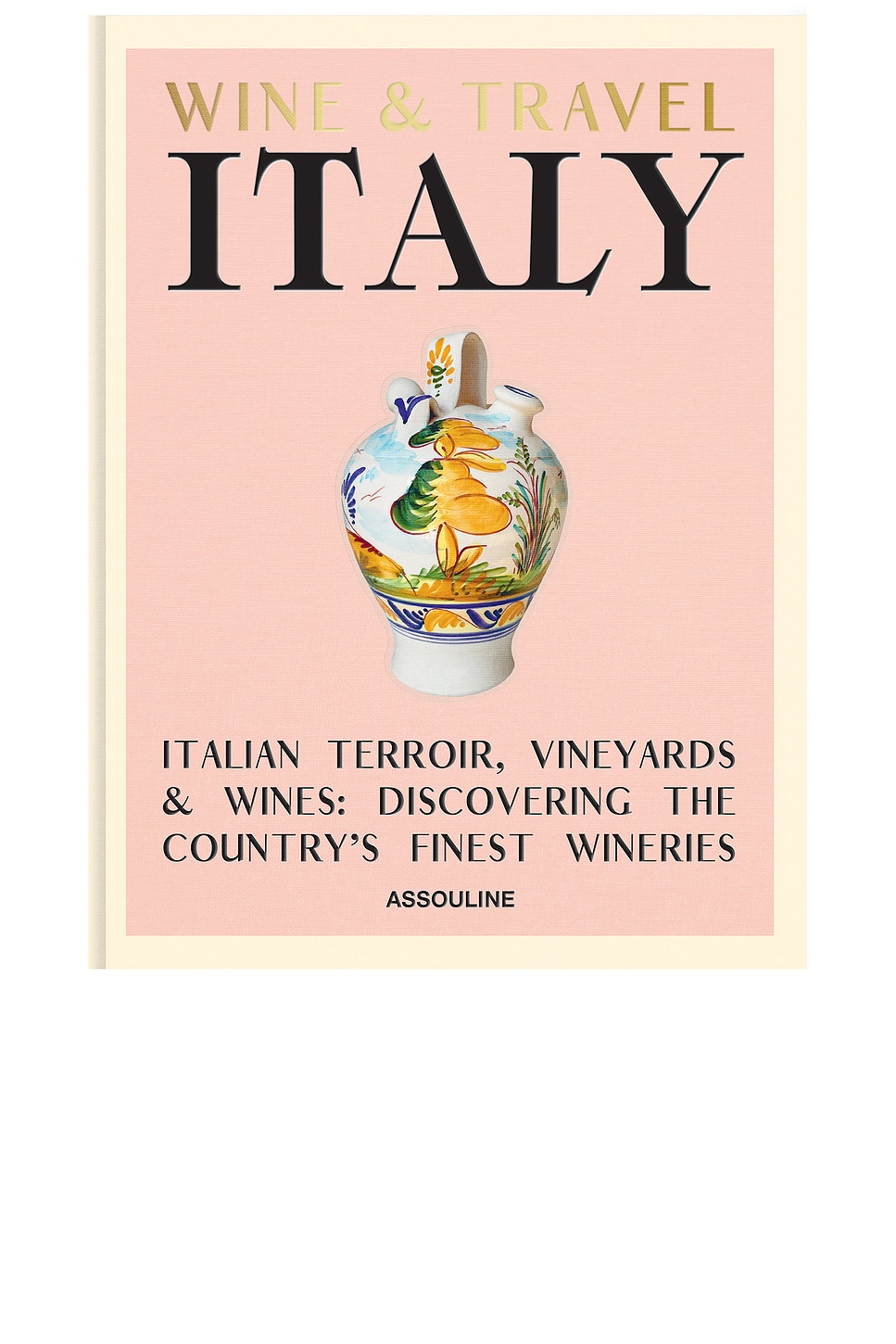 Wine & Travel Italy in Beauty: NA
