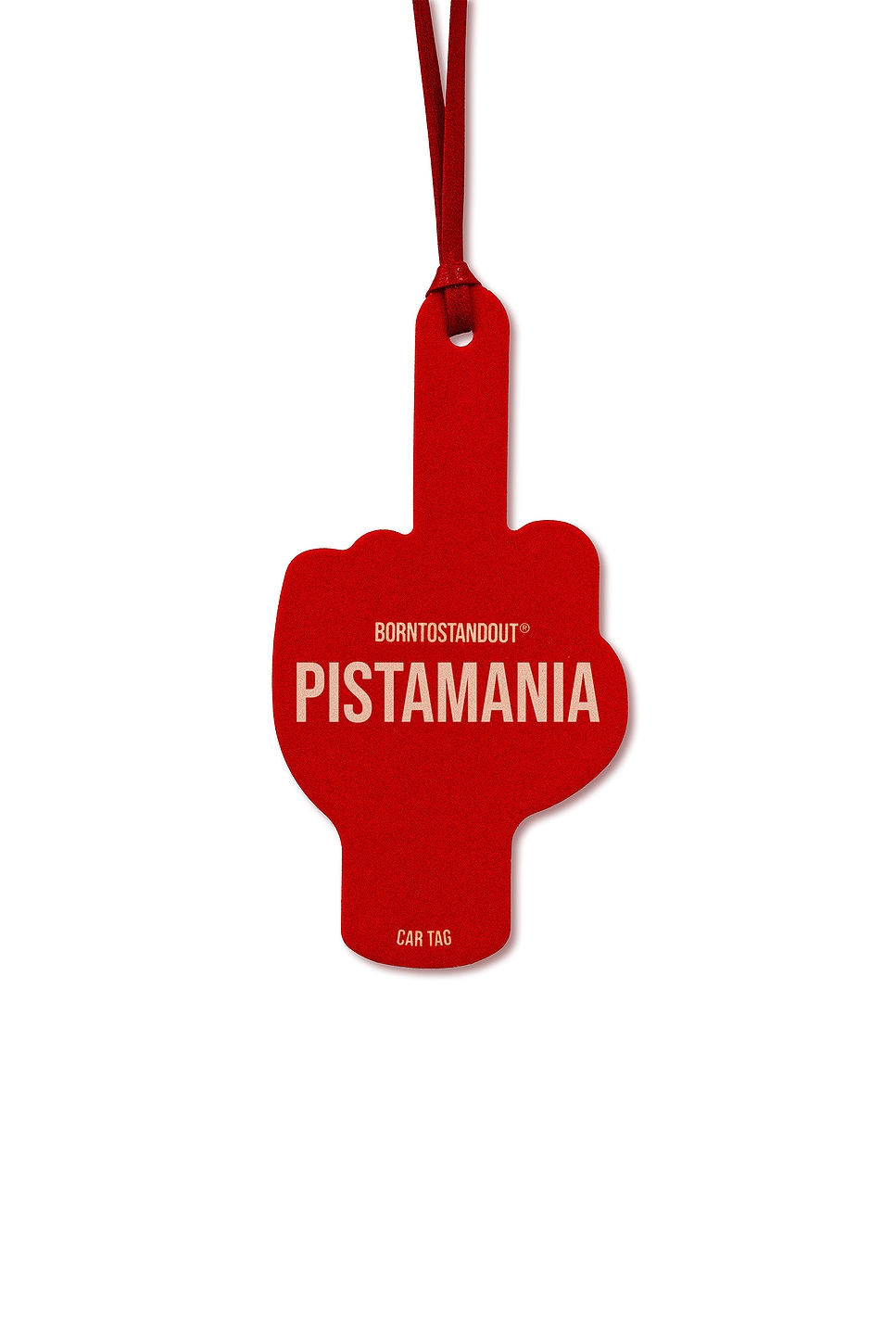 Borntostandout Pistamania Car Tag In Red