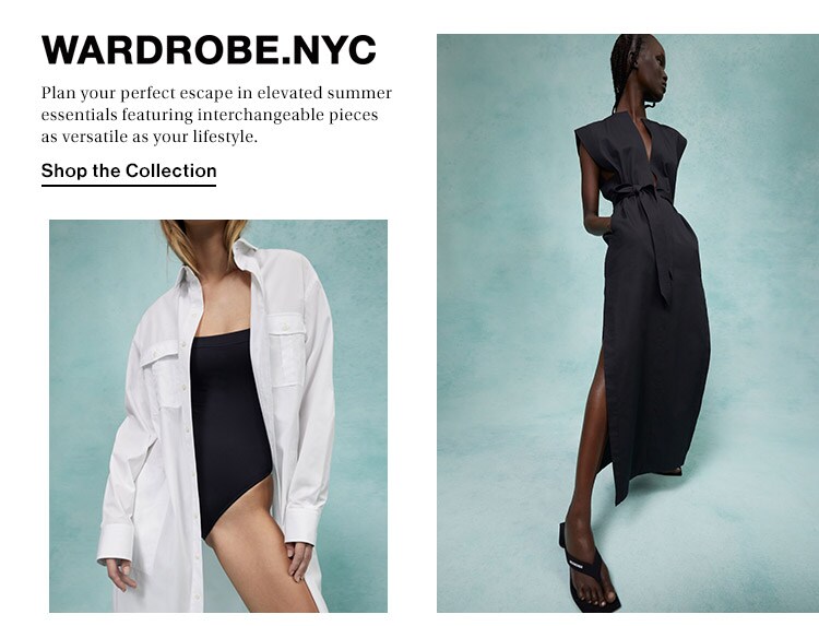 WARDROBE.NYC: Plan your perfect escape in elevated summer essentials featuring interchangeable pieces as versatile as your lifestyle. Shop the Collection